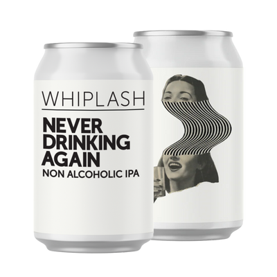 Never Drinking Again - Non Alcoholic IPA